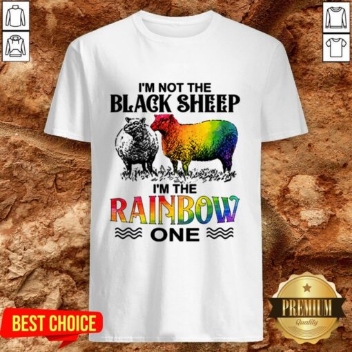 LGBT I’m Not The Black Sheep I’m The Rainbow One Shirt