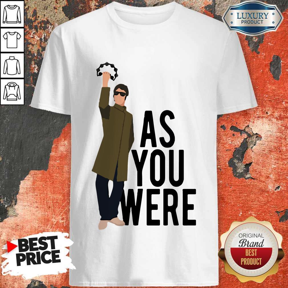 Liam Gallagher Say As You Were Shirt Liam Gallagher Say As You Were Shirt