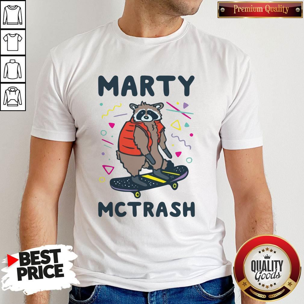 Marty Mctrash Raccoon Shirt Marty Mctrash Raccoon Shirt