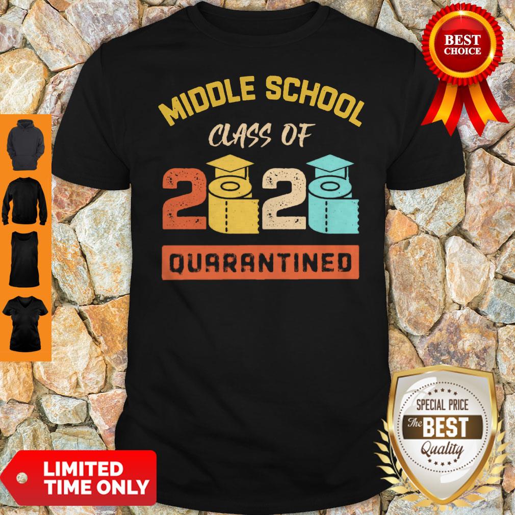 Middle School Class Of 2020 Toilet Paper Quarantined Shirt Middle School Class Of 2020 Toilet Paper Quarantined Shirt