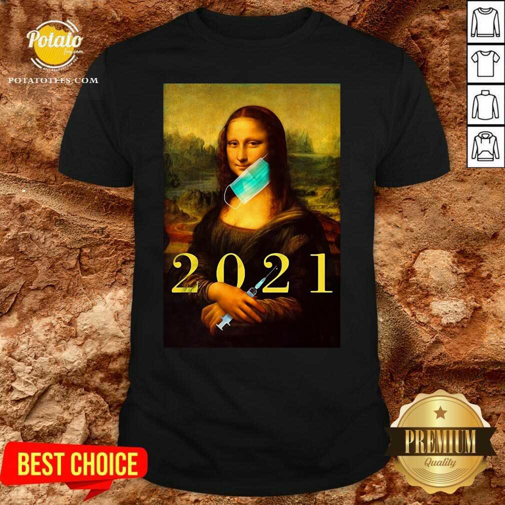 Mona Lisa With Face Mask Vaccination 2021 Shirt Mona Lisa With Face Mask Vaccination 2021 Shirt