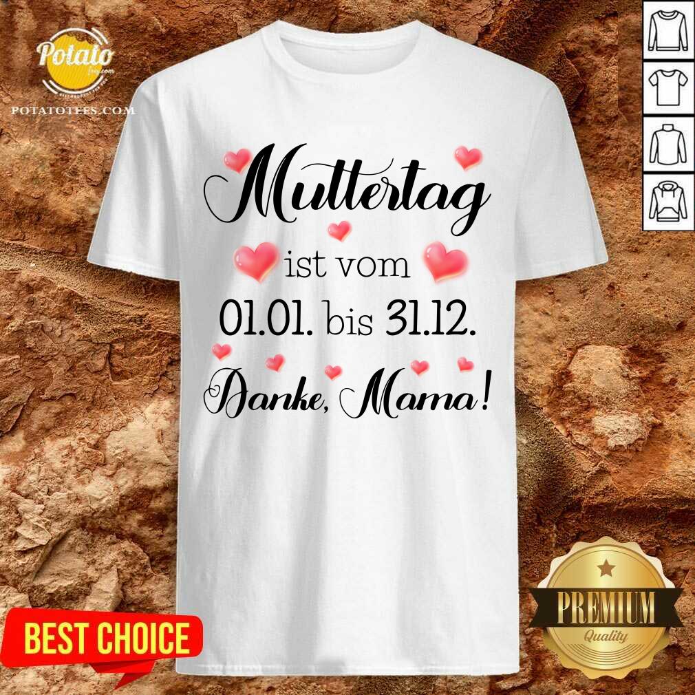 Muttertag Ist Vom Danke Mama Shirt Muttertag Ist Vom Danke Mama Shirt