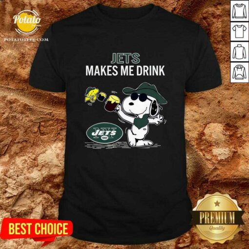 New York Jets Makes Me Drink Snoopy And Woodstock T-shirt