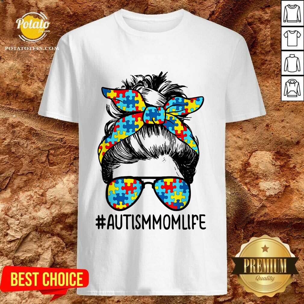 Nice Autism Mom Life Sunglasses Bandana Mother Day Shirt Nice Autism Mom Life Sunglasses Bandana Mother Day Shirt