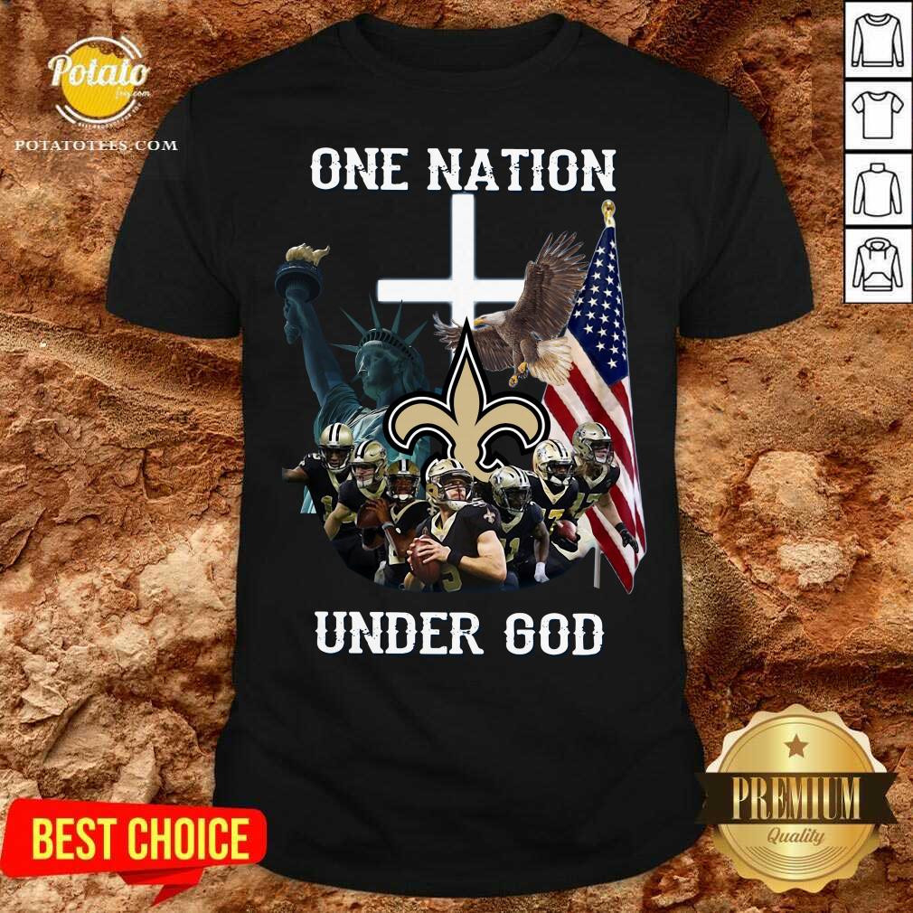 Nice New Orleans Saints One Nation Under God Shirt Nice New Orleans Saints One Nation Under God Shirt