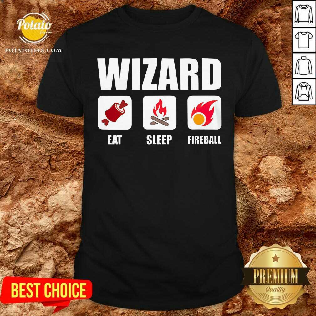 Official Eat Sleep Fireball Wizard Shirt Official Eat Sleep Fireball Wizard Shirt