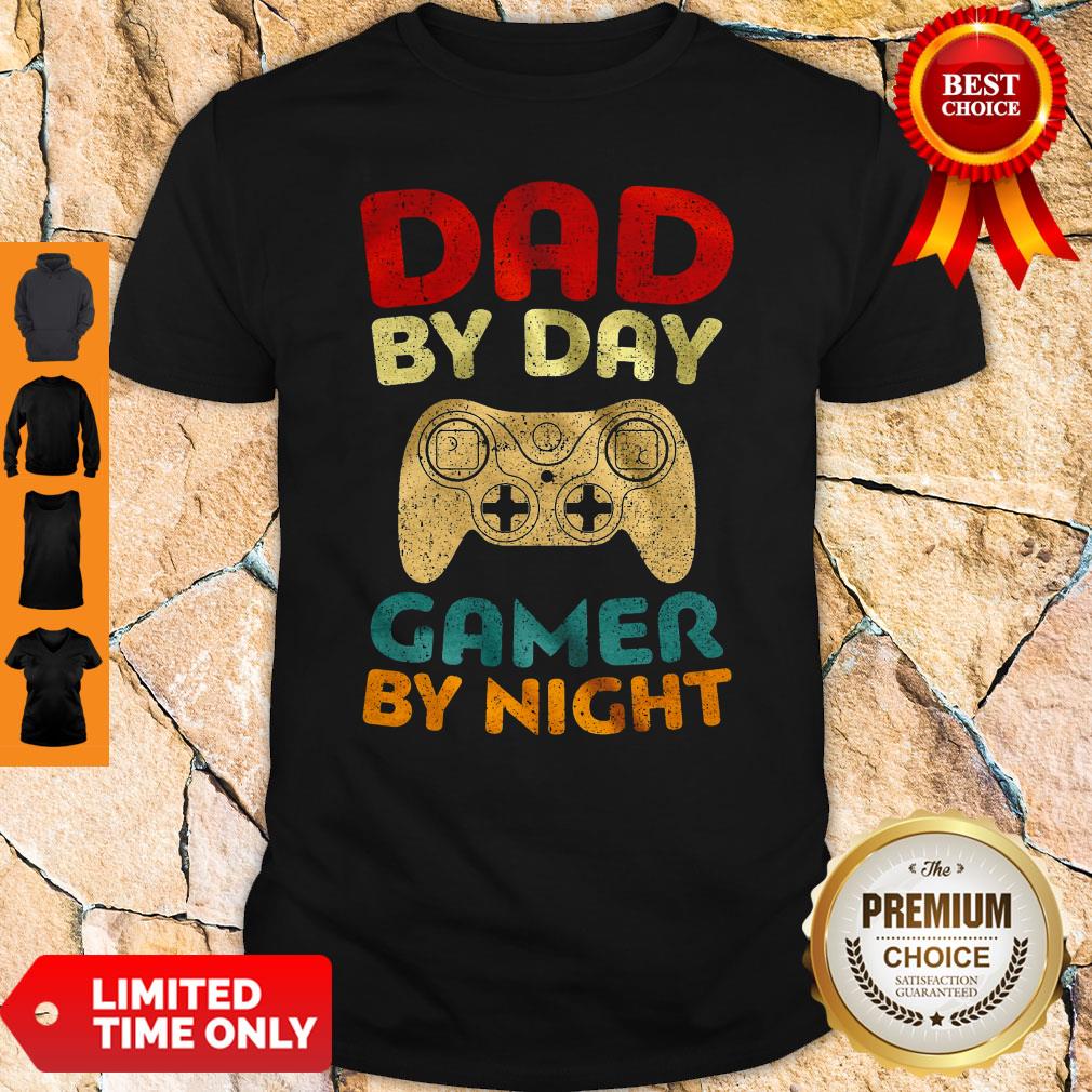 Official Family Dad By Day Gamer By Night Shirt Official Family Dad By Day Gamer By Night Shirt