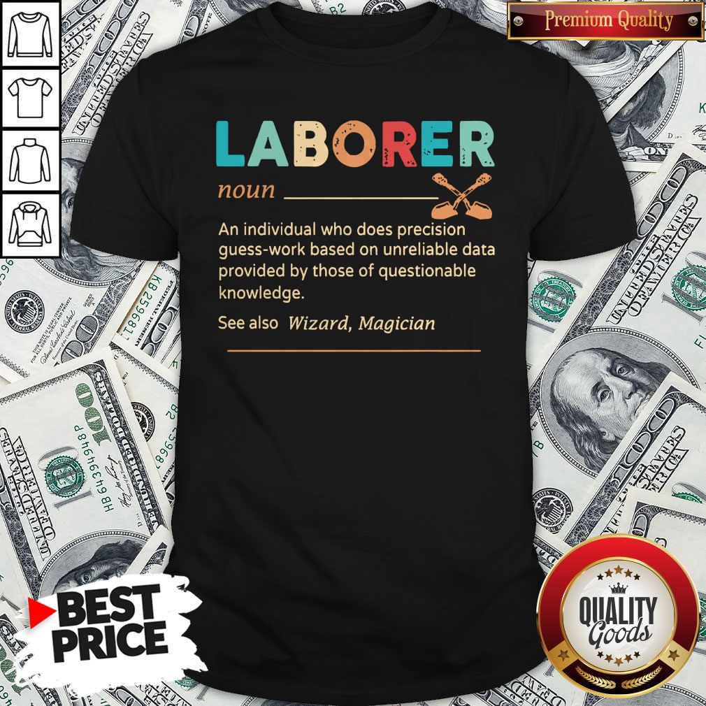 Official Laborer Definition Shirt Official Laborer Definition Shirt