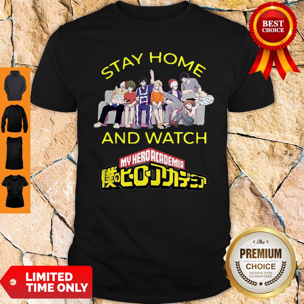 Official Stay Home And Watch My Hero Academia The Movie Shirt Official Stay Home And Watch My Hero Academia The Movie Shirt