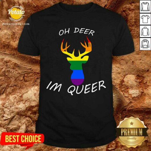 Oh Deer I’m Queer LGBT Shirt
