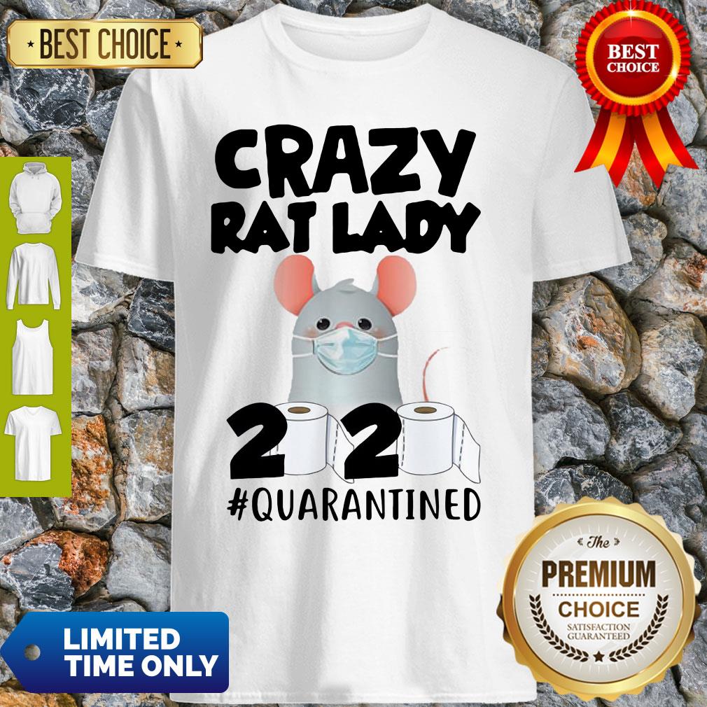 Original Crazy Rat Lady 2020 Quarantined Shirt Original Crazy Rat Lady 2020 Quarantined Shirt