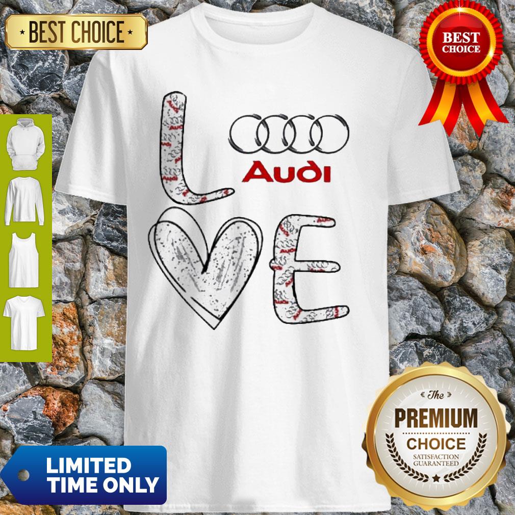 Original Heart Love Audi Car Shirt Original Heart Love Audi Car Shirt