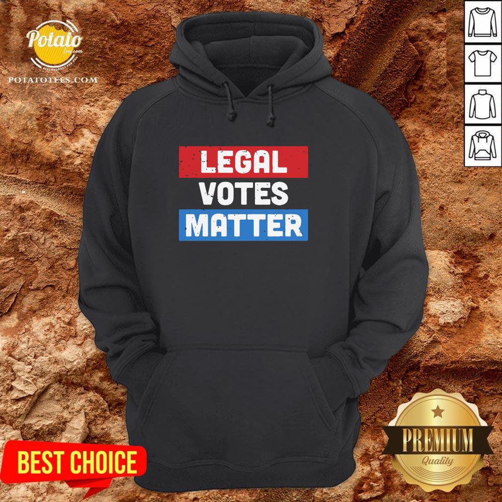Original Legal Votes Matter Shirt Original Legal Votes Matter Shirt