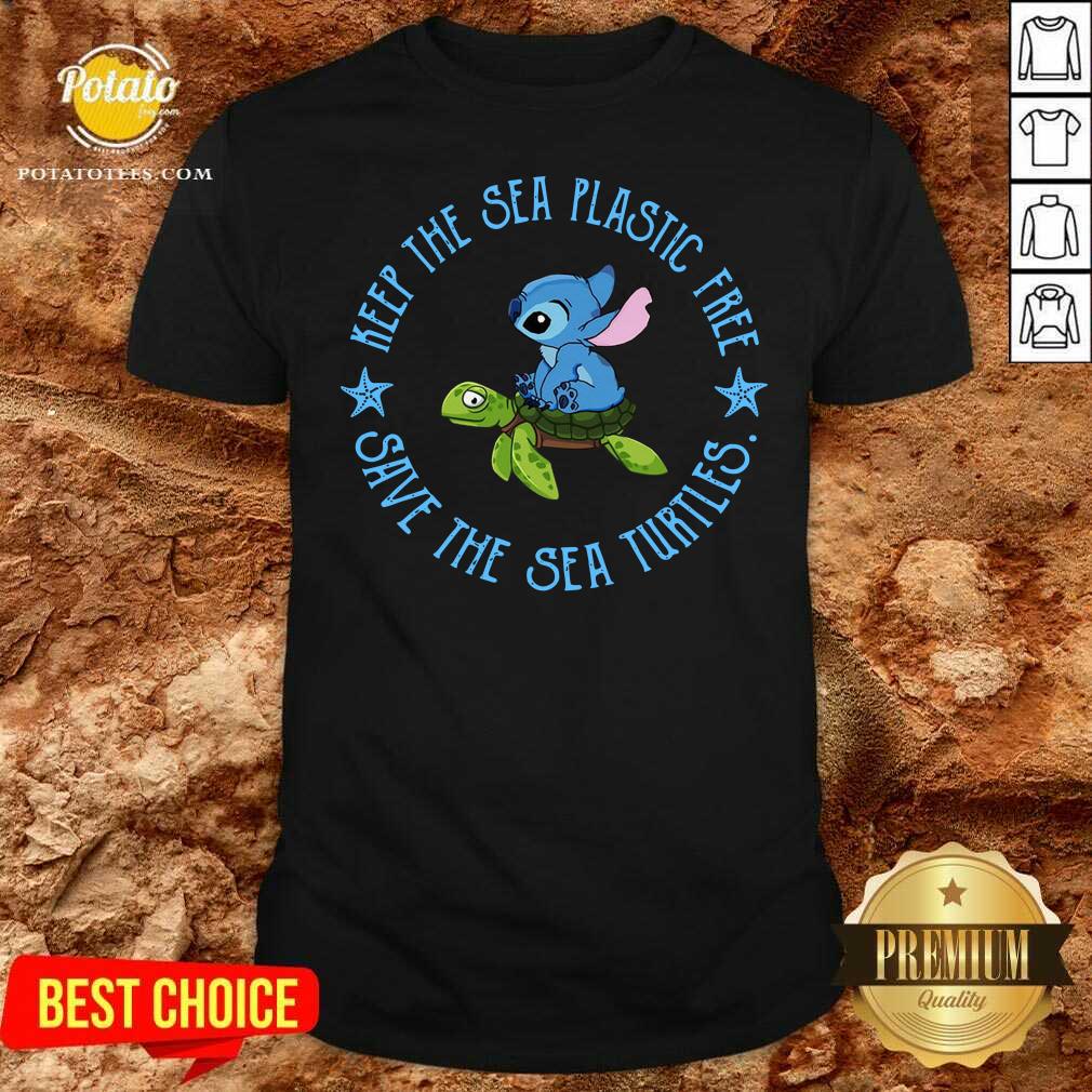 Original Stitch On The Turtle Keep The Sea Plastic Free Save The Sea Turtles Shirt Original Stitch On The Turtle Keep The Sea Plastic Free Save The Sea Turtles Shirt