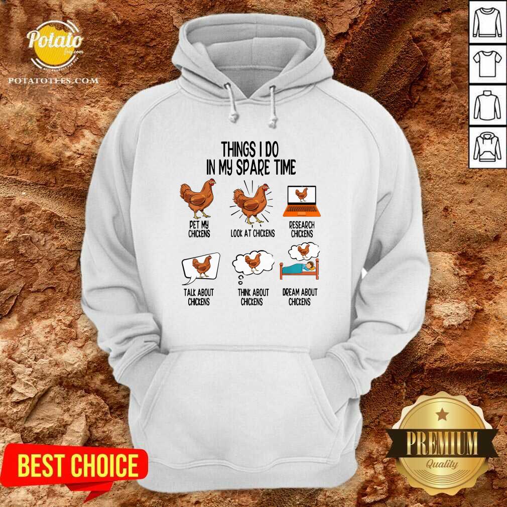 Original Things I Do In My Spare Time Chicken Animal Farm Shirt Original Things I Do In My Spare Time Chicken Animal Farm Shirt