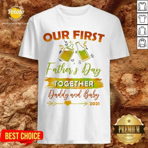 Our First Father’S Day Shirt