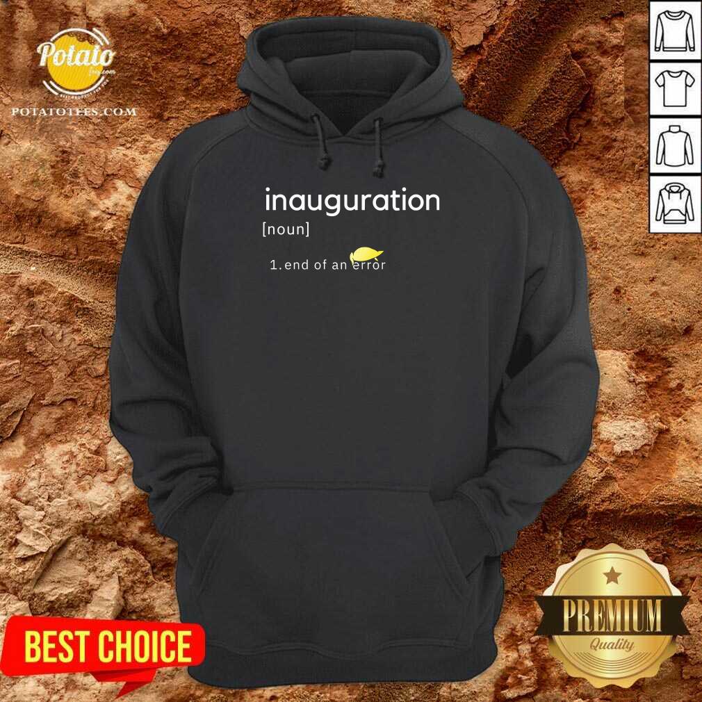 Perfect Inauguration Design End Of An Error Donald Trumps Hairs Yellow Shirt Perfect Inauguration Design End Of An Error Donald Trumps Hairs Yellow Shirt