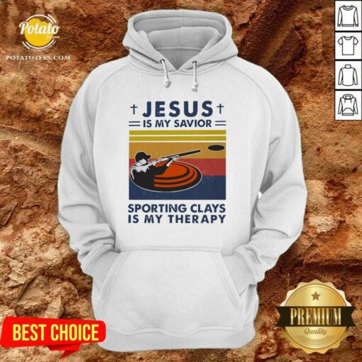Perfect Jesus Is My Savior Sporting Clays Is My Therapy Vintage Shirt