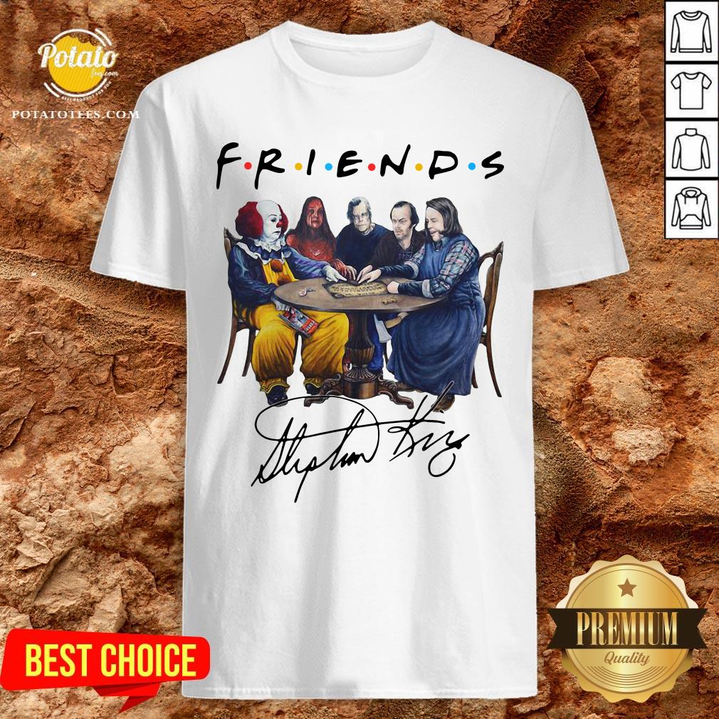 Perfect Stephen King Friends Signature Shirt Perfect Stephen King Friends Signature Shirt