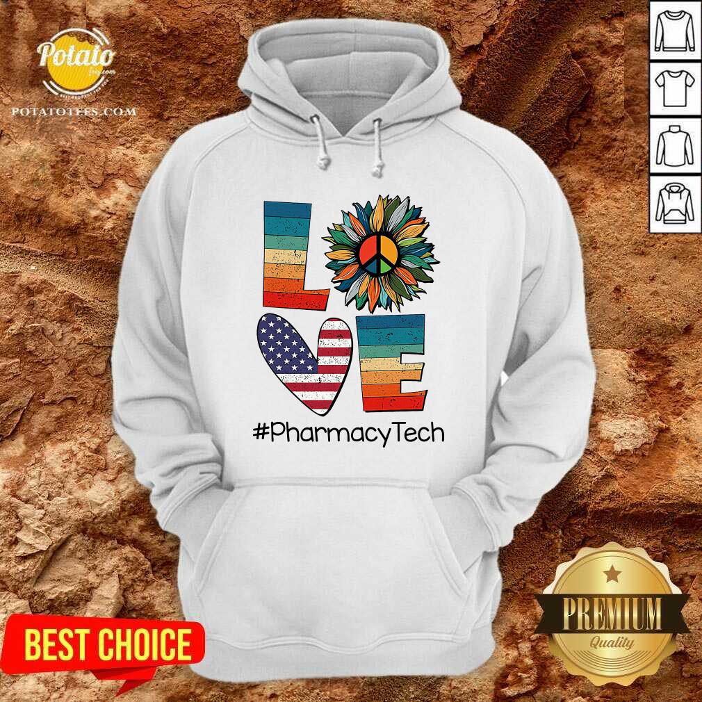 Pharmacy Tech Love Hippie Sunflower American Flag Shirt Pharmacy Tech Love Hippie Sunflower American Flag Shirt