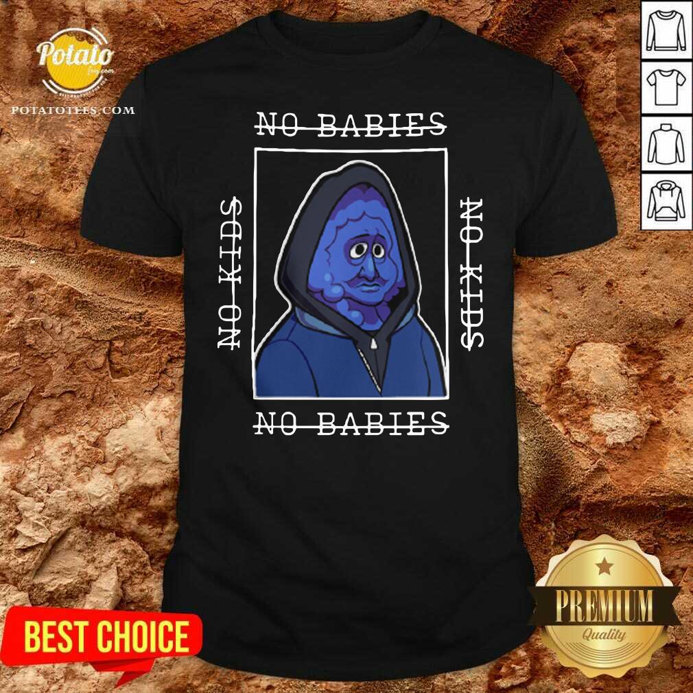 Premium Berry Bebop Merch No Kids No Babies Shirt Premium Berry Bebop Merch No Kids No Babies Shirt