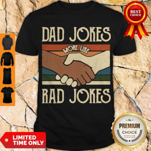 Premium Dad Jokes More Like Rad Jokes Vintage Shirt