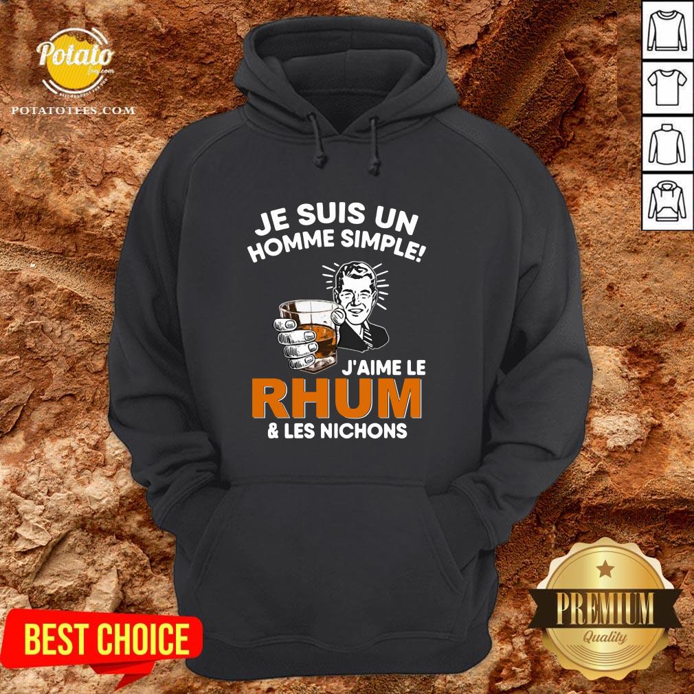 Premium Je Suis Un Homme Simple J’aime Le Rhum & Les Nichons Shirt Premium Je Suis Un Homme Simple J’aime Le Rhum & Les Nichons Shirt