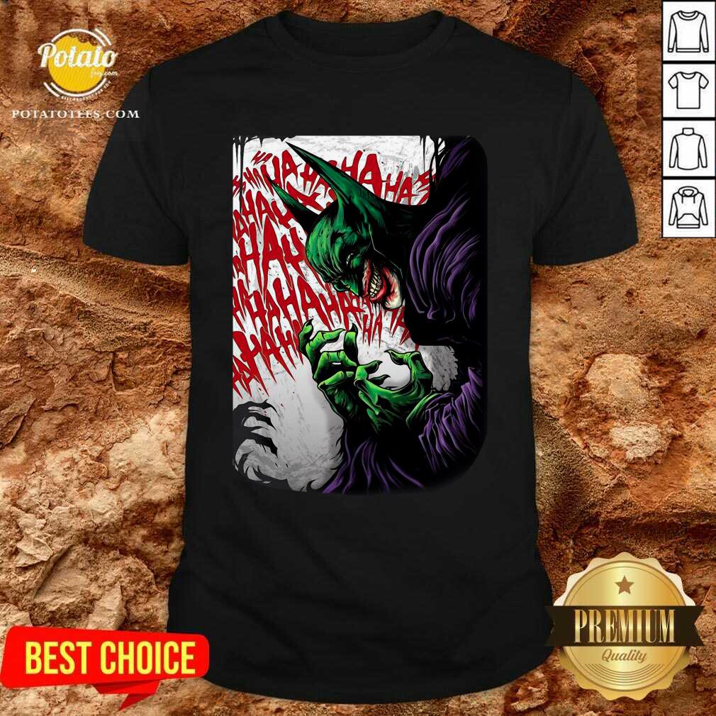 Premium The Joker Batman On Behance Ha Ha Ha Shirt Premium The Joker Batman On Behance Ha Ha Ha Shirt