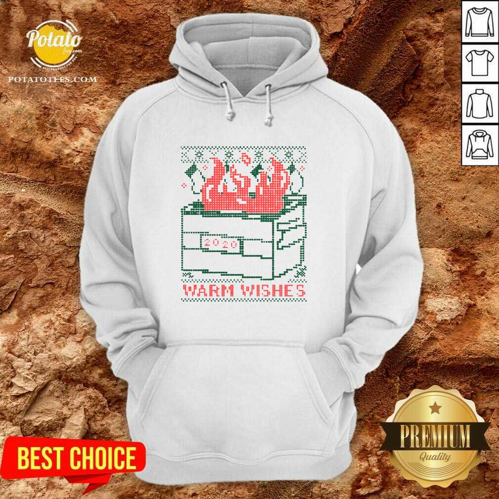 Premium Warm Wishes Dumpster Fire Shirt Premium Warm Wishes Dumpster Fire Shirt