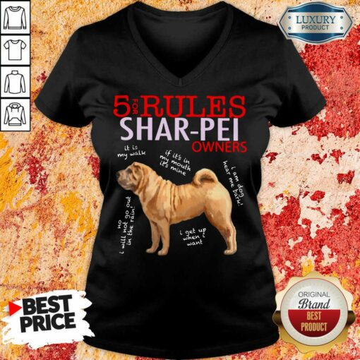 Pretty 5 Rules Shar Pei Owners Shirt
