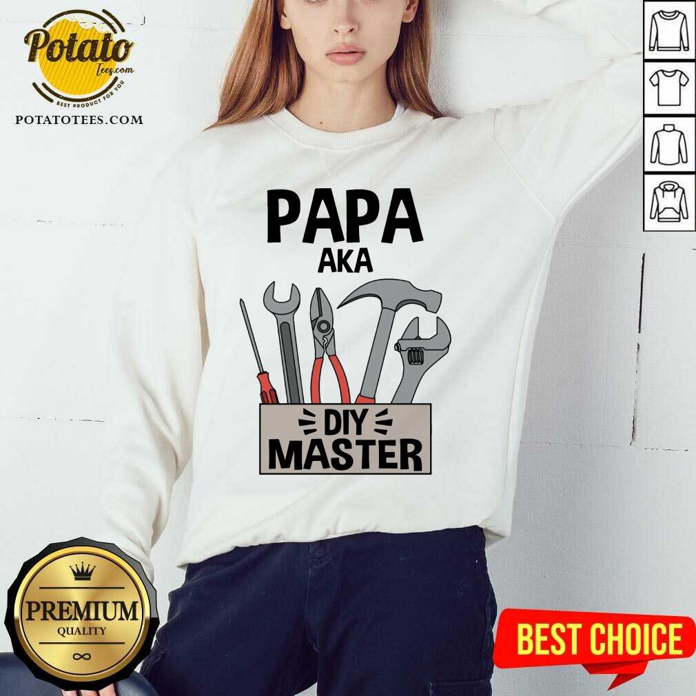 Pretty Papa Aka Diy Master Shirt Pretty Papa Aka Diy Master Shirt