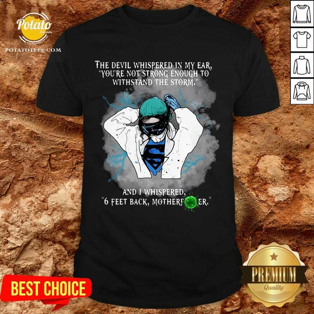 Pretty Superhero Nurse And Feet Back Motherfucker Shirt Pretty Superhero Nurse And Feet Back Motherfucker Shirt