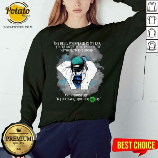 Pretty Superhero Nurse And Feet Back Motherfucker Shirt