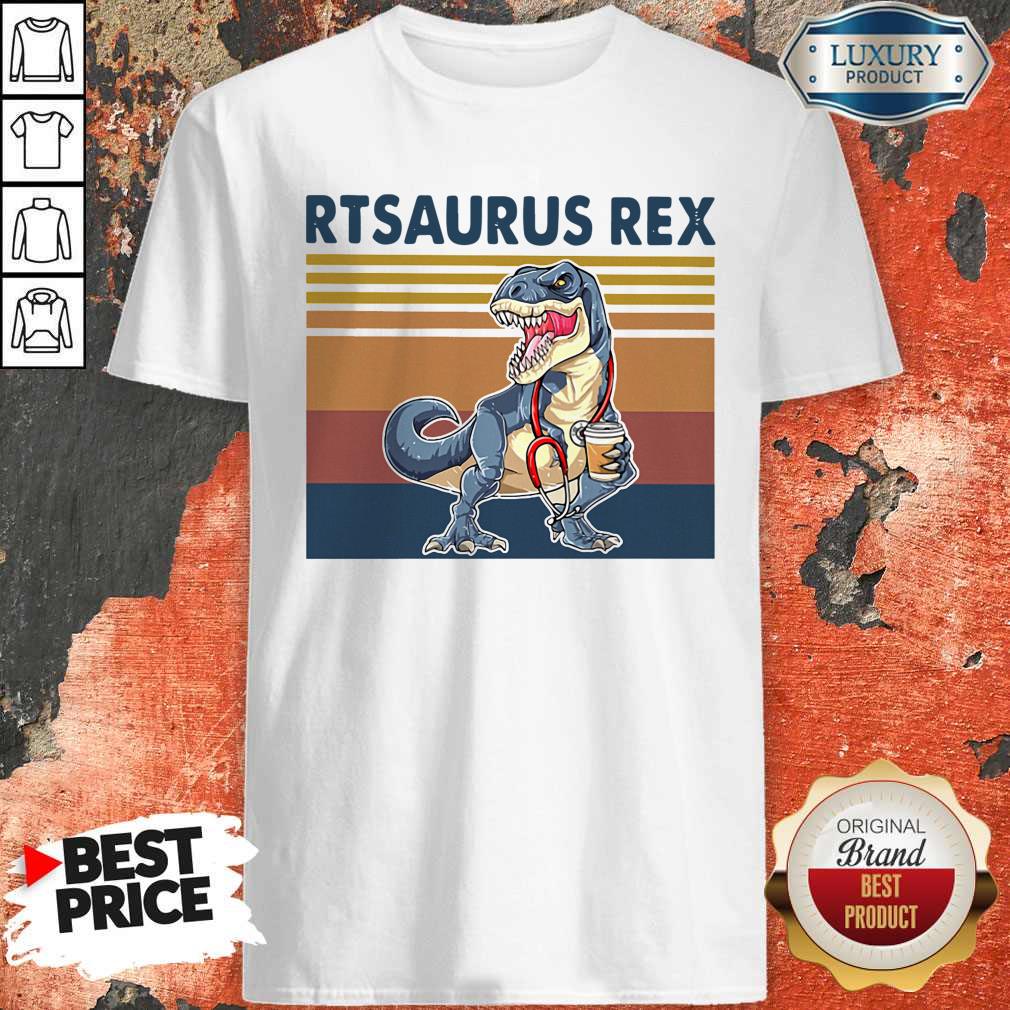 Respiratory Therapist Rtsaurus Rex Vintage Shirt Respiratory Therapist Rtsaurus Rex Vintage Shirt