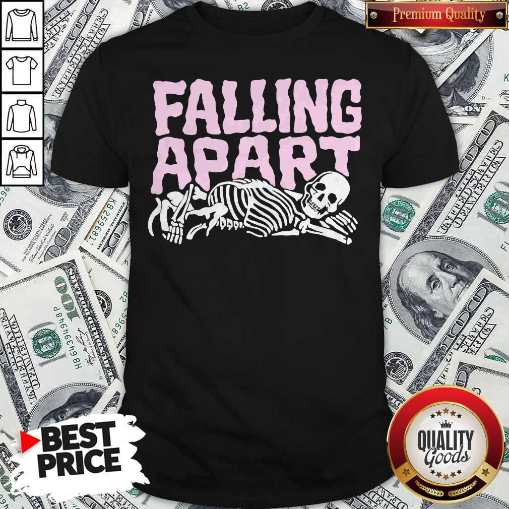 Skeleton Falling Apart Shirt Skeleton Falling Apart Shirt