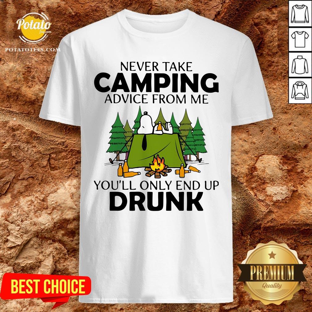 Snoopy Never Take Camping Advice From Me You’ll Only End Up Drunk Shirt Snoopy Never Take Camping Advice From Me You’ll Only End Up Drunk Shirt