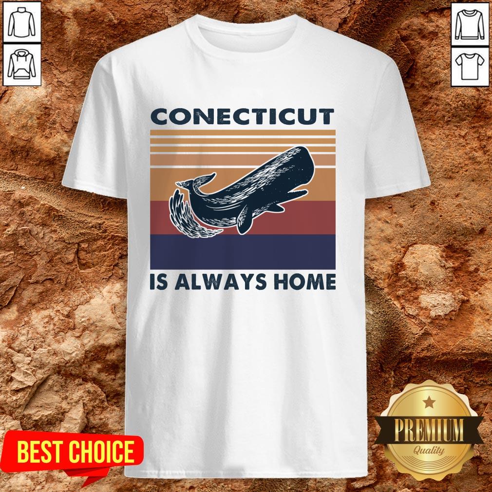 Spermaceti Connecticut Is Always Home Vintage Retro Shirt Spermaceti Connecticut Is Always Home Vintage Retro Shirt