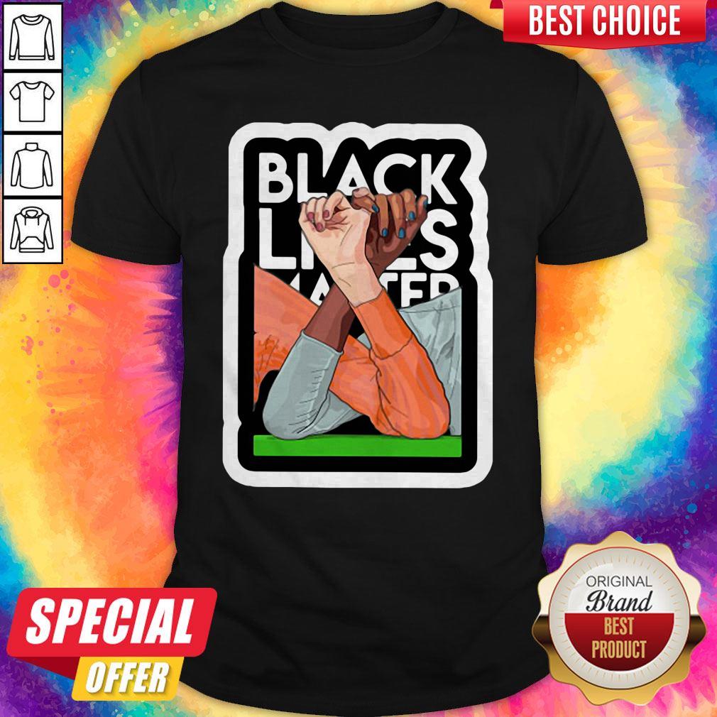 Strong Hand Black Lives Matter 2020 Shirt Strong Hand Black Lives Matter 2020 Shirt