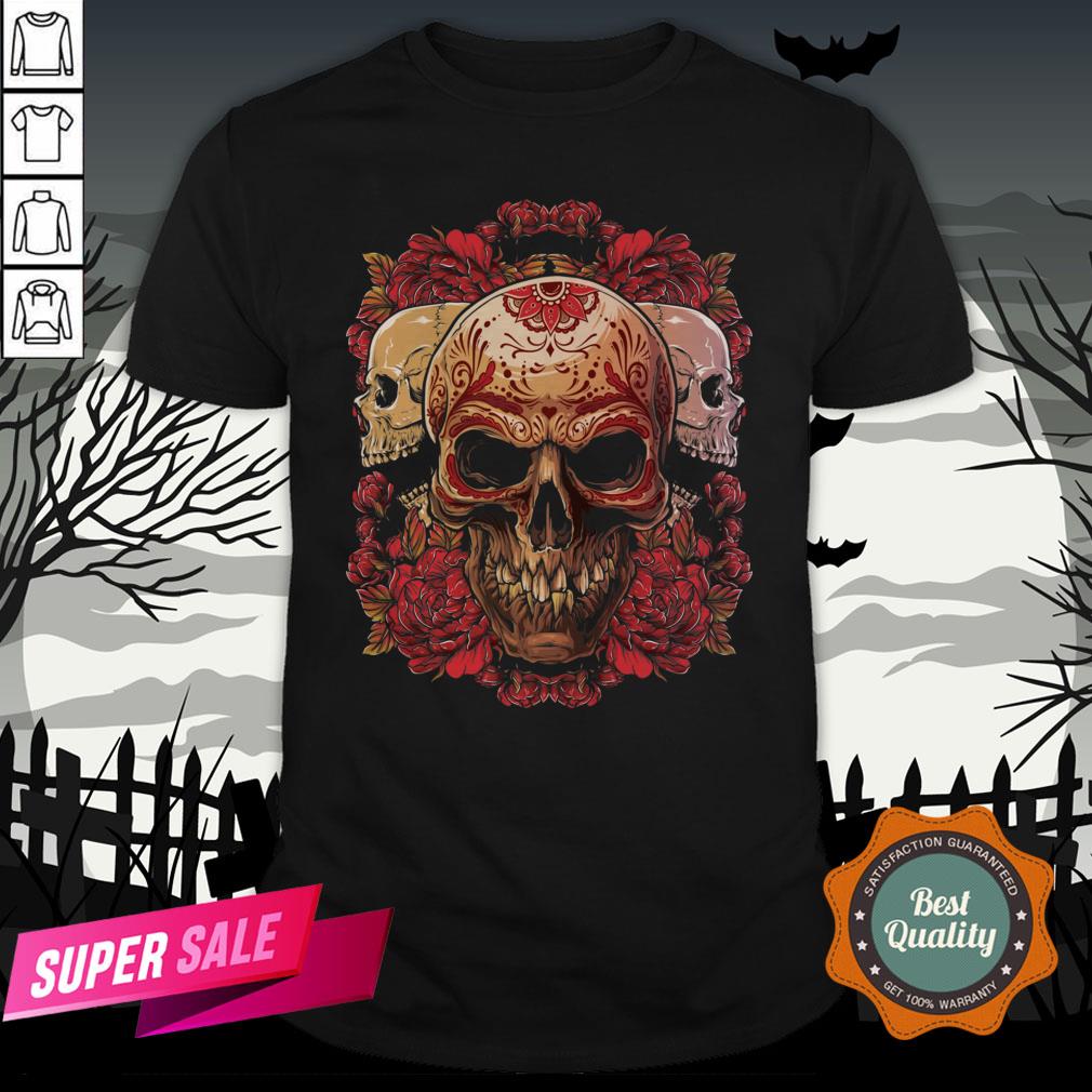 Sugar Skull Roses Day Of The Dead Dia De Muertos Shirt Sugar Skull Roses Day Of The Dead Dia De Muertos Shirt