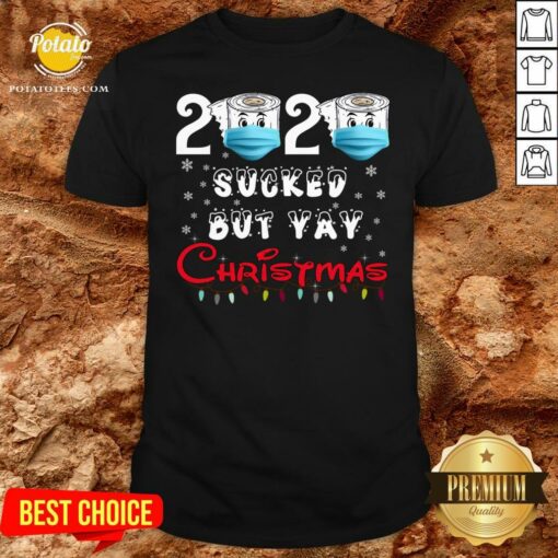 Top 2020 Sucked But Yay Christmas Gift 2020 Sucked But Yay Christmas Shirt