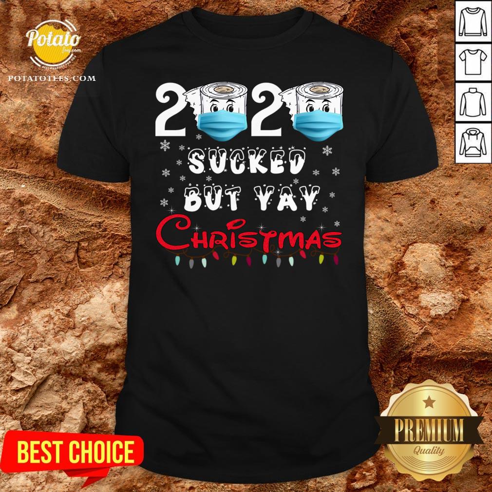 Top 2020 Sucked But Yay Christmas Gift 2020 Sucked But Yay Christmas Shirt Top 2020 Sucked But Yay Christmas Gift 2020 Sucked But Yay Christmas Shirt