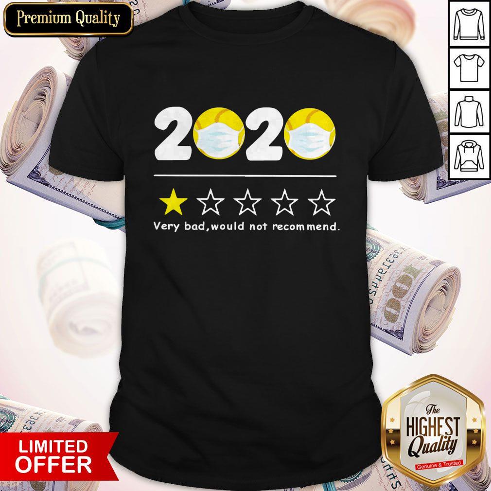 Top 2020 Very Bad Would Not Recommend Baseball Mask Shirt Top 2020 Very Bad Would Not Recommend Baseball Mask Shirt