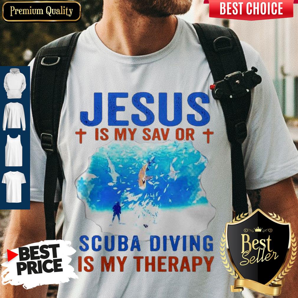 Top Jesus Is My Savior Scuba Diving Is My Therapy Shirt Top Jesus Is My Savior Scuba Diving Is My Therapy Shirt
