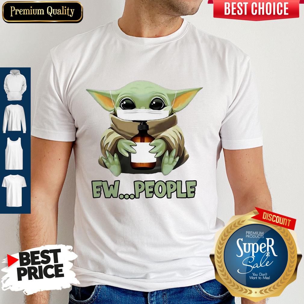Top Star Wars Baby Yoda Mask Hug Soap Ew People Shirt Top Star Wars Baby Yoda Mask Hug Soap Ew People Shirt