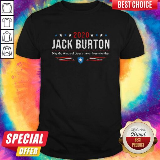 2020 Jack Burton May Wings Of Liberty Never Lose A Father Shirt