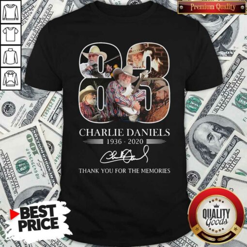 83 Charlie Daniels 1936-2020 Thank You For The Memories Signature Shirt