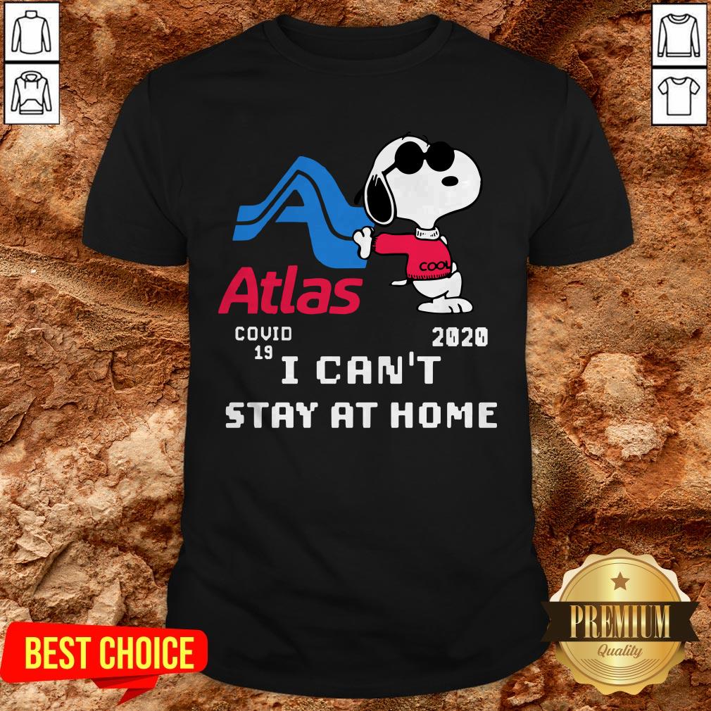 Atlas Snoopy Covid 19 2020 I Can’t Stay At Home Shirt Atlas Snoopy Covid 19 2020 I Can’t Stay At Home Shirt