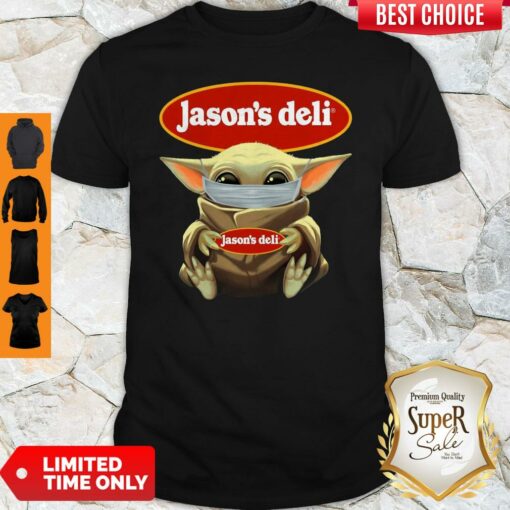Awesome Baby Yoda Face Mask Jason’s Deli Shirt