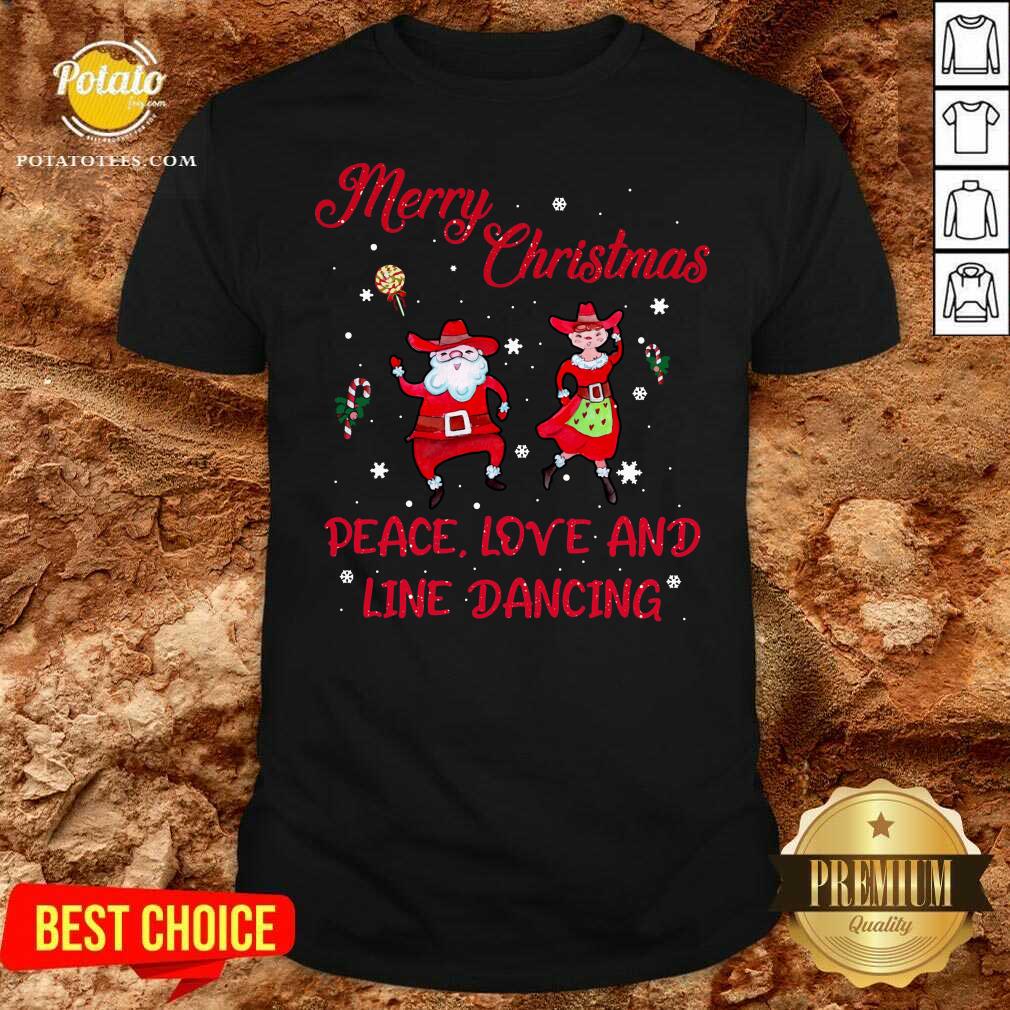 Awesome Merry Christmas Peace Love And Line Dancing Shirt Awesome Merry Christmas Peace Love And Line Dancing Shirt