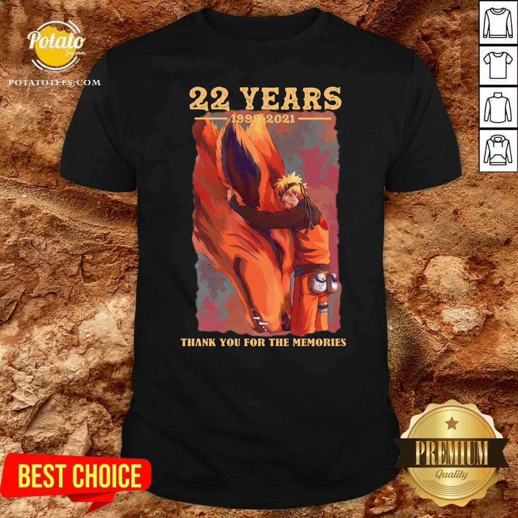 Awesome Naruto 22 Years 1999 2021 Thank You For The Memories Shirt Awesome Naruto 22 Years 1999 2021 Thank You For The Memories Shirt
